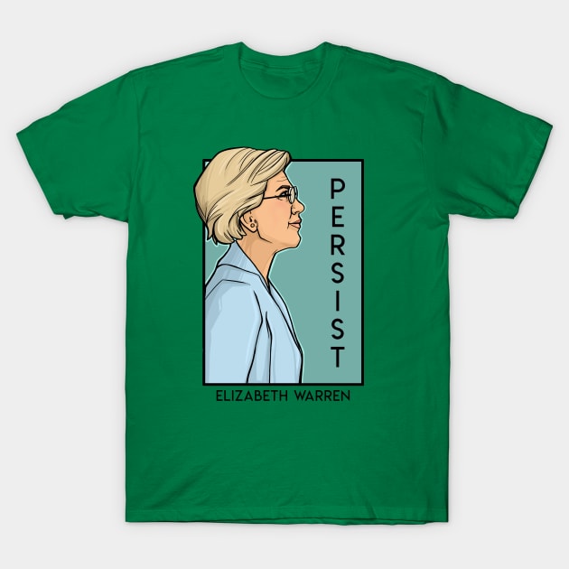 Persist T-Shirt by KHallion